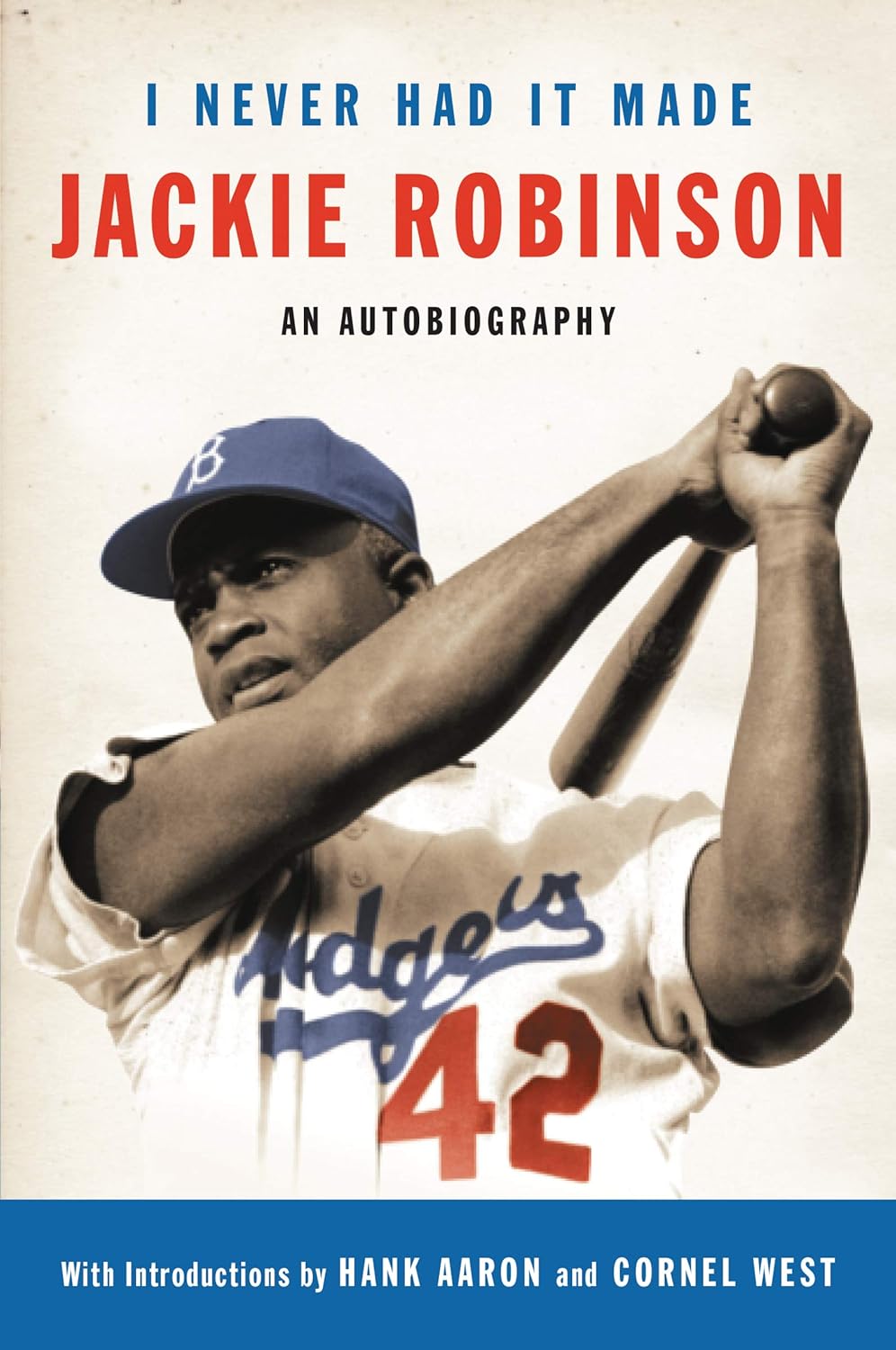 I Never Had It Made: The Autobiography of Jackie Robinson - CA Corrections Book Store