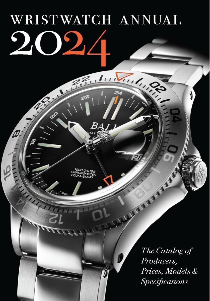 Wristwatch Annual 2024: The Catalog of Producers, Prices, Models, and Specifications Abbeville Press
