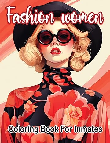 Fashion woman coloring book for inmates - CA Corrections Bookstore