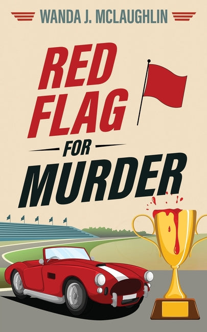 Red Flag For Murder by McLaughlin, Wanda J.