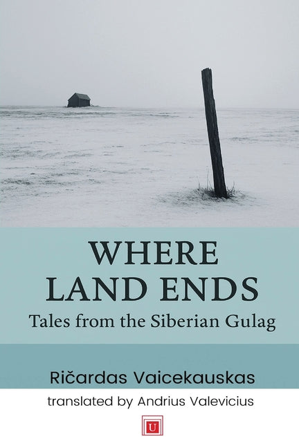 Where Land Ends by Vaicekauskas, Ričardas