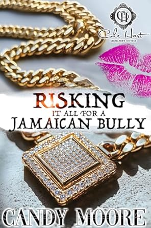 Risking It All For A Jamaican Bully Paperback Independently Published