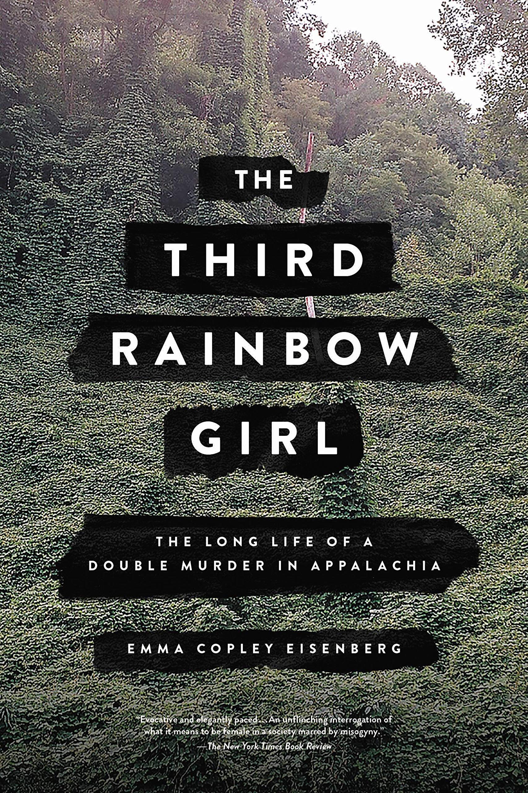 The Third Rainbow Girl: The Long Life of a Double Murder in Appalachia - CA Corrections Bookstore