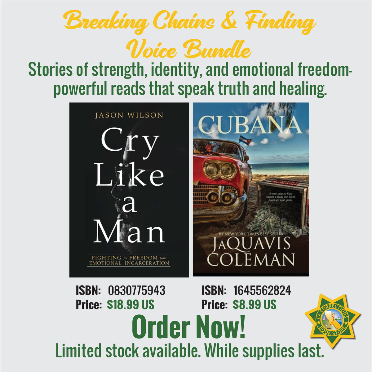 Breaking Chains & Finding Voice Bundle — Cry Like a Man by Jason Wilson and Cubana by JaQuavis Coleman