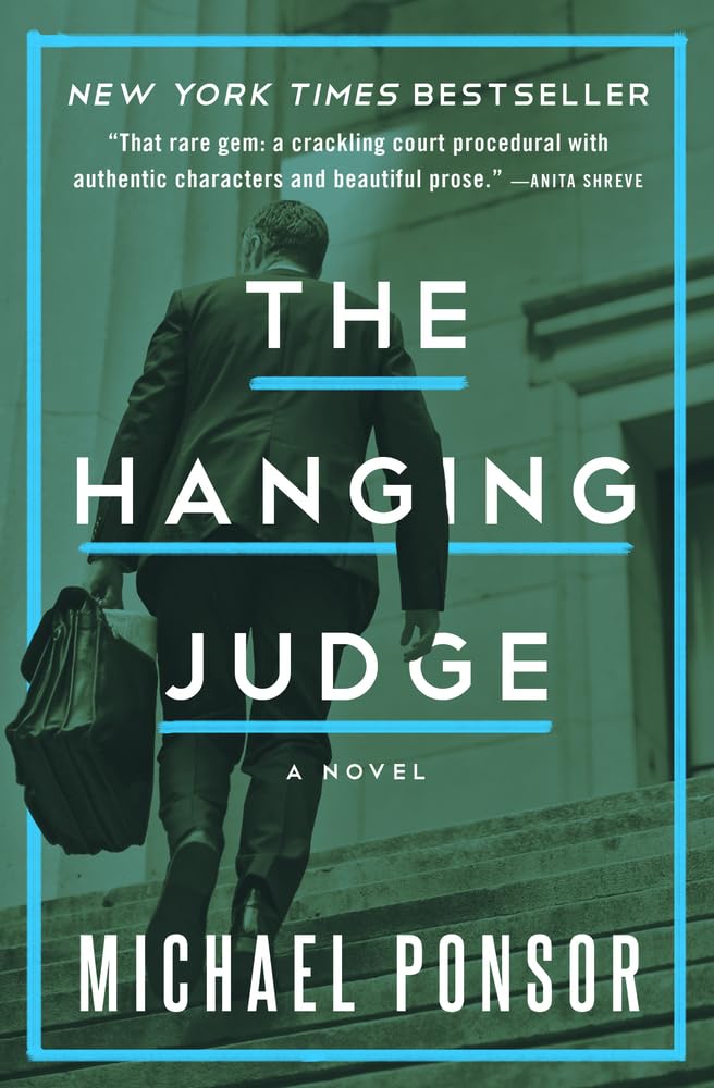 The Hanging Judge (Judge Norcross Novels 1) - CA Corrections Bookstore