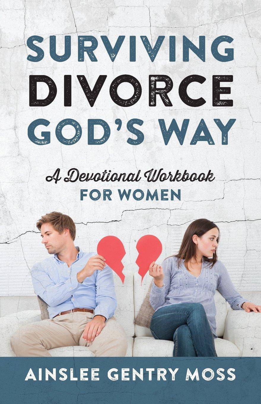 Surviving Divorce God's Way: A Devotional Workbook for Women Staff Picks for Womens, Kinjal Ainslee Gentry Moss