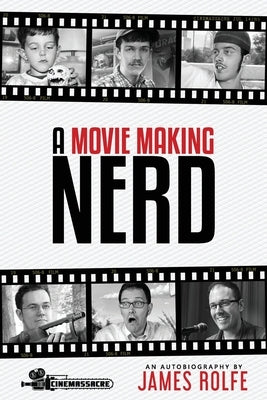 A Movie Making Nerd Paperback Independently Published