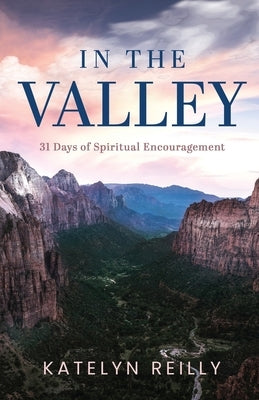 In the Valley Bible Trilogy Christian Publishing