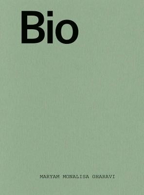 Maryam Monalisa Gharavi: Bio Paperback Inventory Press