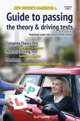 New driver's handbook & guide to passing the theory & driving tests Paperback Choir Press