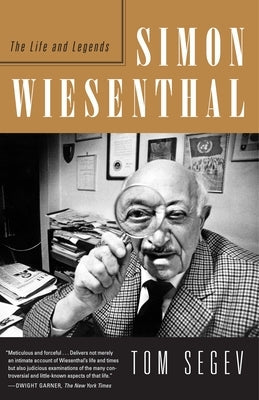 Simon Wiesenthal: The Life and Legends Paperback Schocken Books Inc