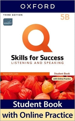 Q3e 5 Listening and Speaking Student Book Split B Pack Paperback Oxford University Press, USA