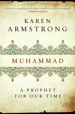 Muhammad: A Prophet for Our Time Paperback HarperOne