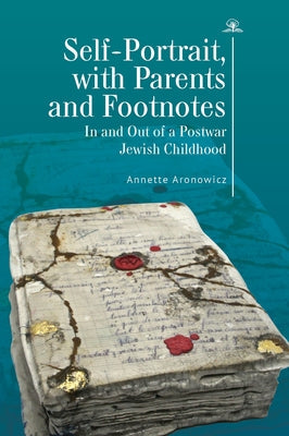 Self-Portrait, with Parents and Footnotes: In and Out of a Postwar Jewish Childhood Paperback Cherry Orchard Books