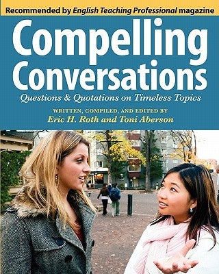 Compelling Conversations Paperback Chimayo Press