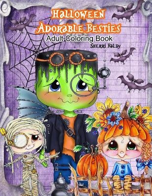 Halloween Adorable Besties Adult Coloring Book Paperback Sherri Baldy My-Besties