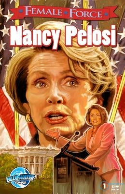 Female Force: Nancy Pelosi Paperback Tidalwave Productions