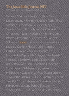 The Jesus Bible Journal, Isaiah, Niv, Paperback, Comfort Print Bible Zondervan