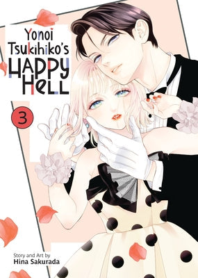 Yonoi Tsukihiko's Happy Hell Vol. 3 by Sakurada, Hina
