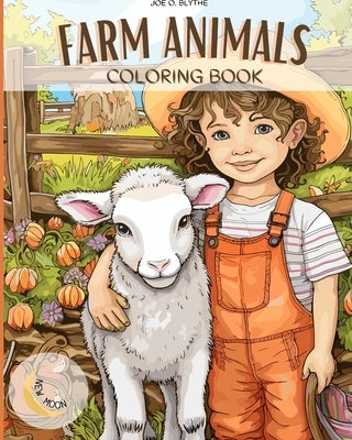 Farm Animals coloring book: Down on the Farm: A Colorful Journey with 50 Delightful Animals and More Paperback Blurb
