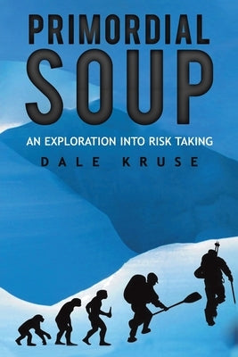 Primordial Soup Paperback Austin Macauley