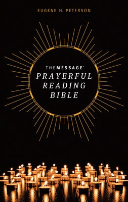 The Message Prayerful Reading Bible (Softcover) Bible NavPress Publishing Group