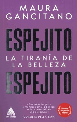 Espejito, Espejito by Gancitano, Maura