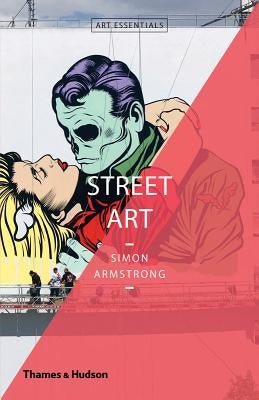 Street Art Paperback Thames & Hudson