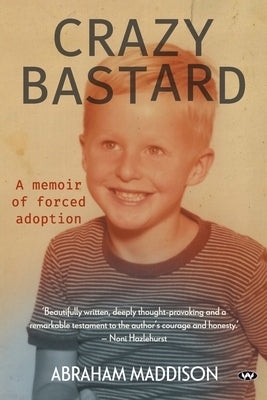 Crazy Bastard Paperback Wakefield Press