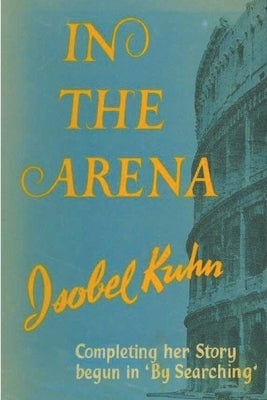 In the Arena Paperback Must Have Books