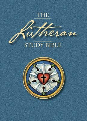 Lutheran Study Bible-ESV Bible Concordia Publishing House