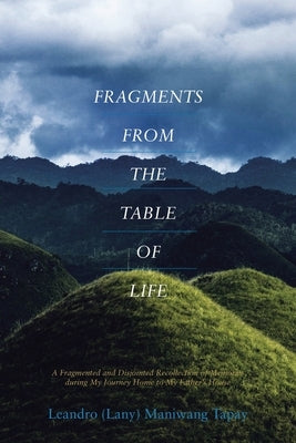 Fragments from the Table of Life Paperback Christian Faith