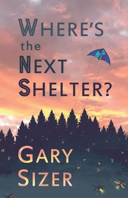 Where's the Next Shelter? Paperback Createspace Independent Publishing Platform