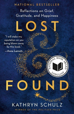 Lost & Found: Reflections on Grief, Gratitude, and Happiness Paperback Random House Trade