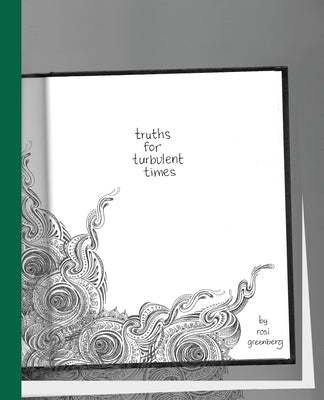 Truths for Turbulent Times Paperback Love That Mess