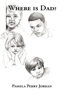 Where is Dad? Paperback Pamela Jordan