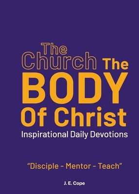 The Church - The Body of Christ Bible Palmetto Publishing