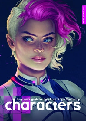 Beginner's Guide to Digital Painting in Photoshop: Characters Paperback 3dtotal Publishing