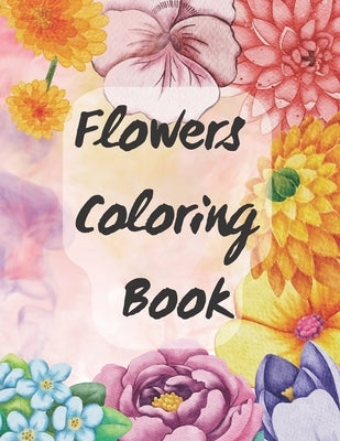 Flower Coloring Book Paperback Independently Published