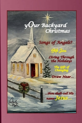 yOur Backyard Christmas Paperback yOur BackYard