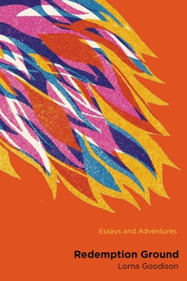 Redemption Ground: Essays and Adventures Paperback Vehicule Press