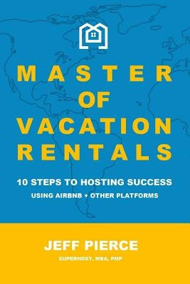 Master of Vacation Rentals Paperback Blurb