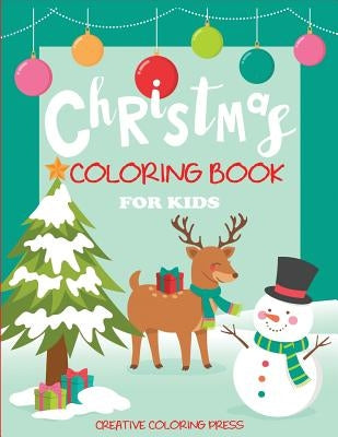 Christmas Coloring Book for Kids Paperback Creative Coloring