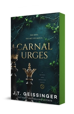 Carnal Urges: A Queens and Monsters Novel by Geissinger, J. T.