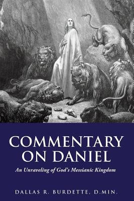 Commentary on Daniel Bible Xulon Press