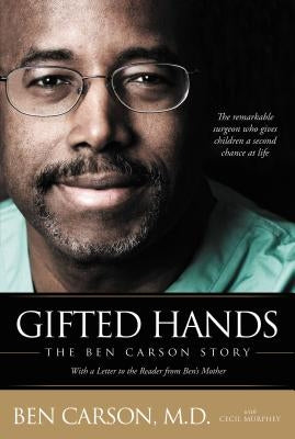 Gifted Hands: The Ben Carson Story Paperback Zondervan