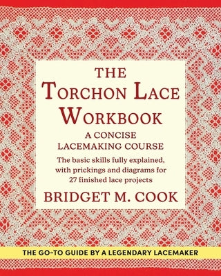 The Torchon Lace Workbook Paperback Echo Point Books & Media, LLC
