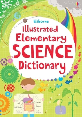 Illustrated Elementary Science Dictionary Paperback Usborne Books