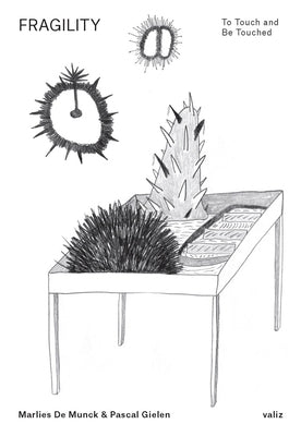 Fragility: To Touch and Be Touched Paperback Valiz