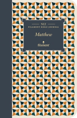 NLT Filament Bible Journal: Matthew (Softcover) Bible Tyndale House Publishers